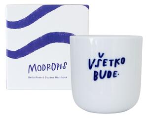 Porcelánový hrnek Všetko bude 270 ml (SK)