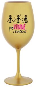 POVINNÉ CVIČENÍ - zlatá sklenice na víno s potiskem 350 ml