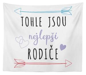 Sablio Deka Tohle jsou nejlepší rodiče: 150x120 cm