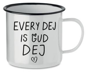 EVERY DEJ IS GUD DEJ - bílý plecháček 350 ml