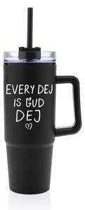 EVERY DEJ IS GUD DEJ - černý cestovní hrnek s průhledným víčkem 900 ml