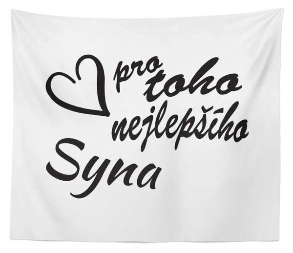 Sablio Deka Pro toho nejlepšího syna: 150x120 cm