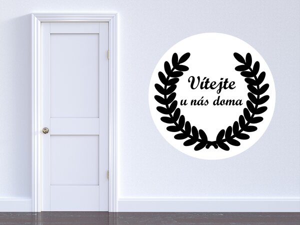 Vítejte u nás doma samolepka na zeď šíře 45 cm