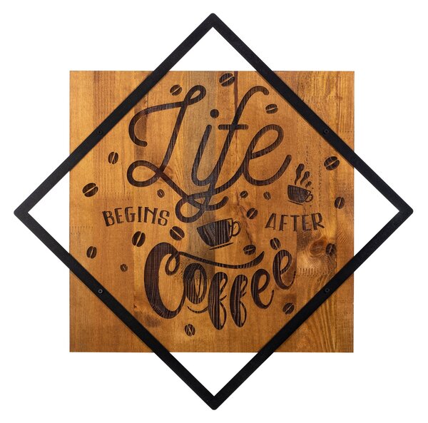 ASIR Nástěnná dekorace dřevo LIFE BEGINS AFTER COFFEE 54 x 54 cm