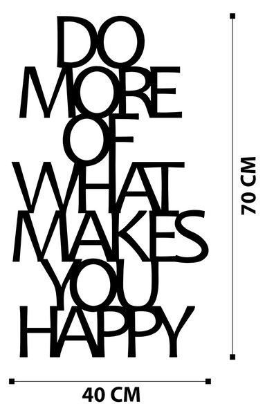 ASIR Nástěnná dekorace kov DO MORE OF THAT MAKES YOU HAPPY 40 x 70 cm