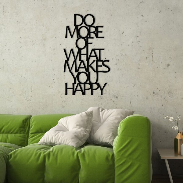 ASIR Nástěnná dekorace kov DO MORE OF THAT MAKES YOU HAPPY 40 x 70 cm
