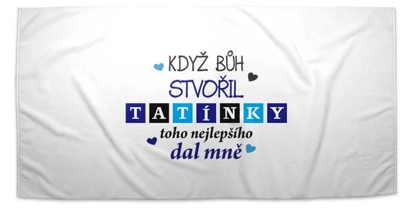 Sablio Ručník Když Bůh stvořil tatínky - 30x50 cm