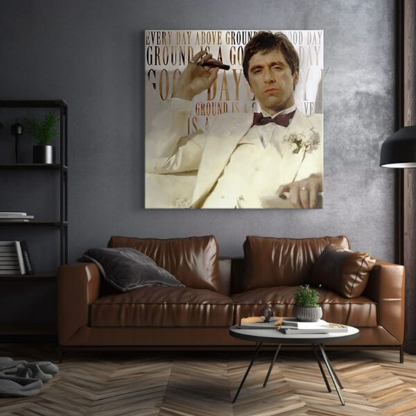Scarface obraz na plátně Every day above ground is a good day - 50x50 cm