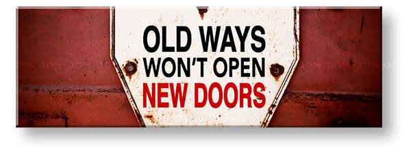 Motivační obraz na stěnu Staré způsoby_003 - 20x60 cm