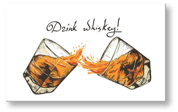 Obraz na stěnu s textem Pít whisky - 30x60 cm