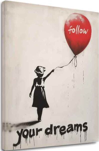 Obraz FOLLOW YOUR DREAMS | Italské plátno - 40x50 cm