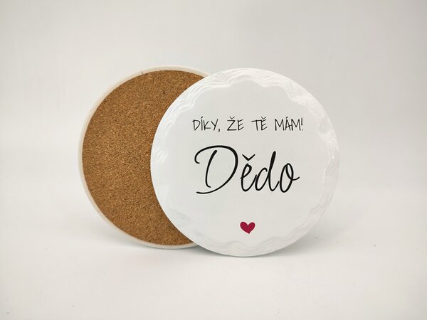 Díky, že tě mám dědo - Podtácek