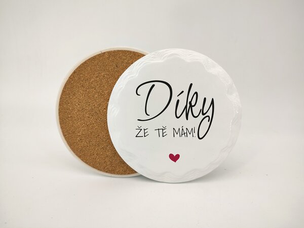 Díky, že tě mám - Podtácek