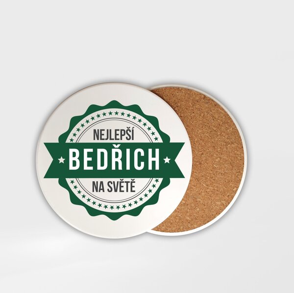 Podtácek Bedřich je nejlepší na světě