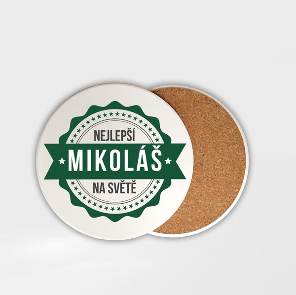 Podtácek Mikoláš je nejlepší na světě