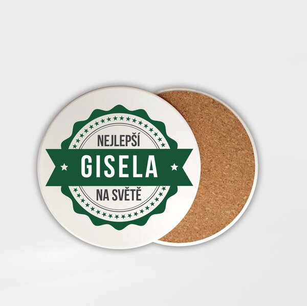 Podtácek Gisela je nejlepší na světě