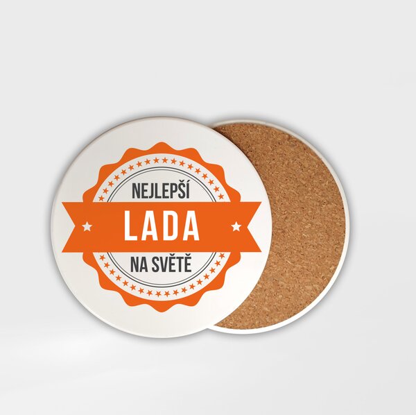 Podtácek Lada je nejlepší na světě
