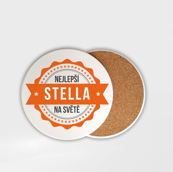 Podtácek Stella je nejlepší na světě