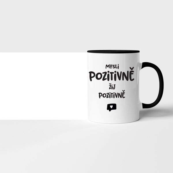 Hrnek Mysli pozitivně, žij pozitivně