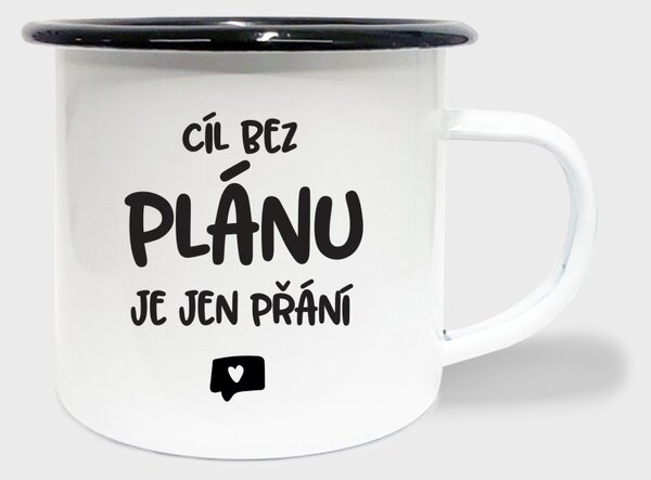 Hrnek Cíl bez plánů je jen přání - smalt