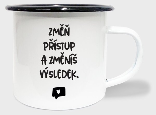 Hrnek Změň přístup a změníš výsledek - smalt