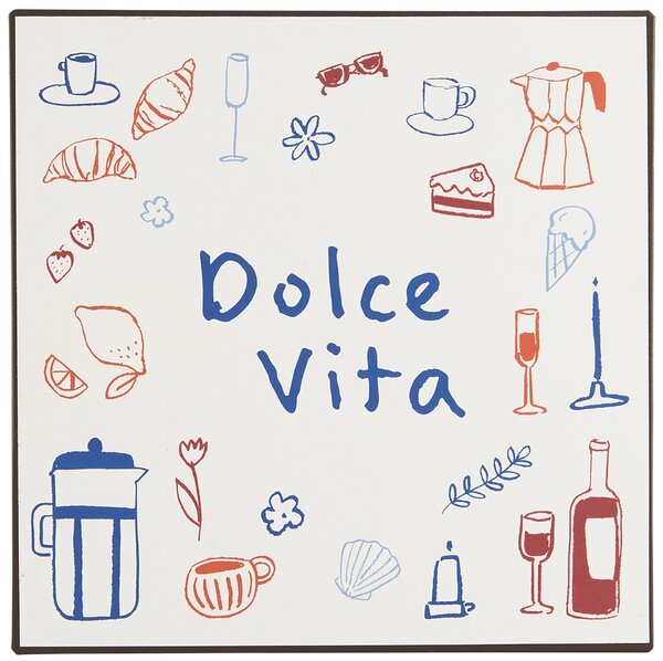 Plechová cedule Dolce Vita