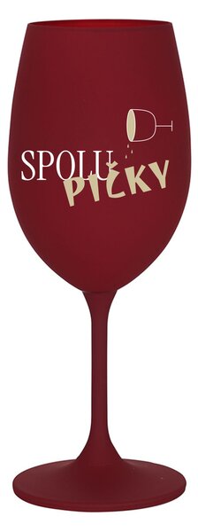 SPOLUPIČKY - bordó sklenice na víno 350 ml