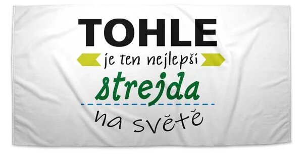 Sablio Ručník Tohle je ten nejlepší strejda na světě - 30x50 cm