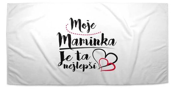 Sablio Ručník Moje maminka je ta nejlepší - 30x50 cm