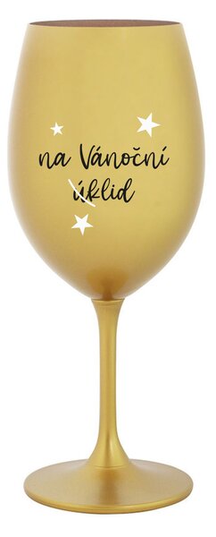 NA VÁNOČNÍ ÚKLID - zlatá sklenice na víno 350 ml