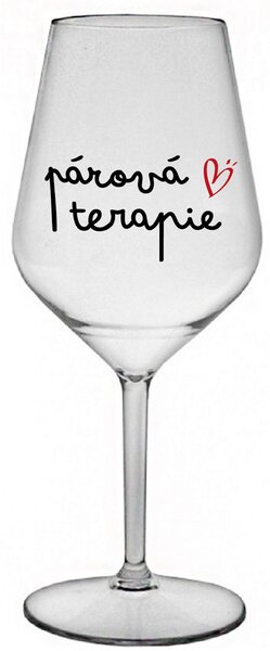PÁROVÁ TERAPIE - čirá nerozbitná sklenice na víno 470 ml