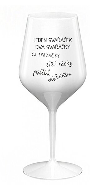 SVAŘÁČEK - bílá nerozbitná sklenice na víno 470 ml