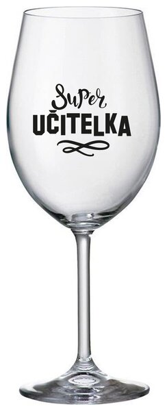 SUPER UČITELKA - čirá sklenička na víno 350 ml