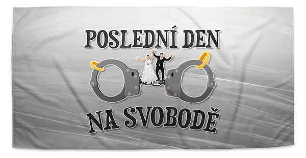Sablio Ručník Poslední den na svobodě - 30x50 cm