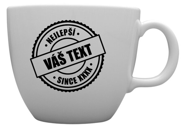 Personalizovaný MEGA XXL keramický hrnek 1 000 ml - nejlepší xx SINCE xx