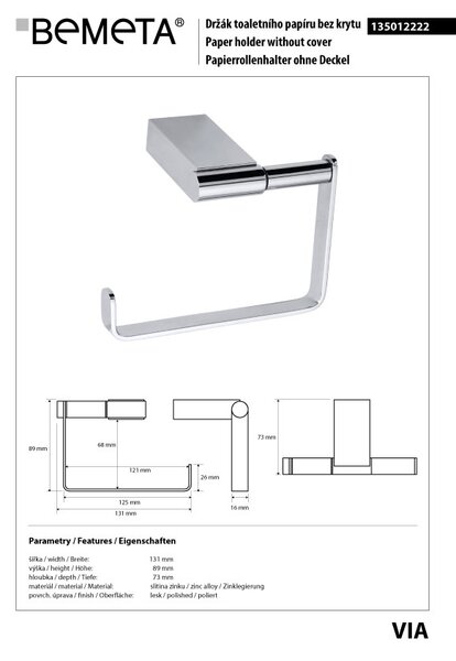 Bemeta Design VIA: Držák toaletního papíru, bez krytu - 135012222