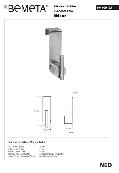 Bemeta Design NEO: Háček, na dveře - 104106153