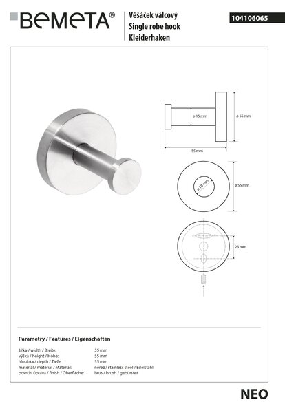 Bemeta Design NEO: Háček - 104106065