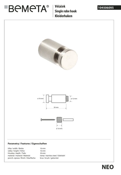 Bemeta Design NEO: Háček - 104506095