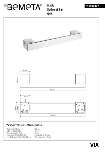 Bemeta Design VIA: Madlo, 320 mm - 135007072