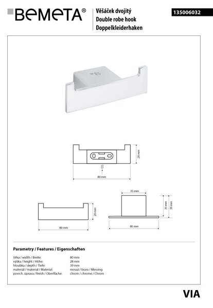Bemeta Design VIA: Háček, dvojitý - 135006032