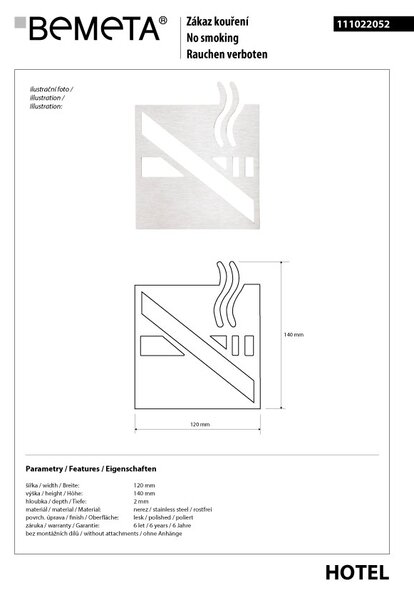 Bemeta Design Ikona - Kouření zakázáno, čtverec, lesk - 111022052