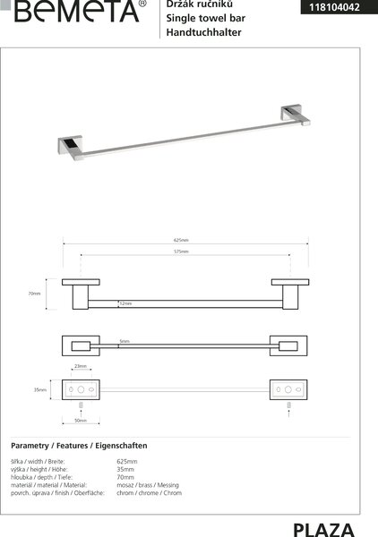 Bemeta Design PLAZA: Držák ručníků, 575 mm - 118104042