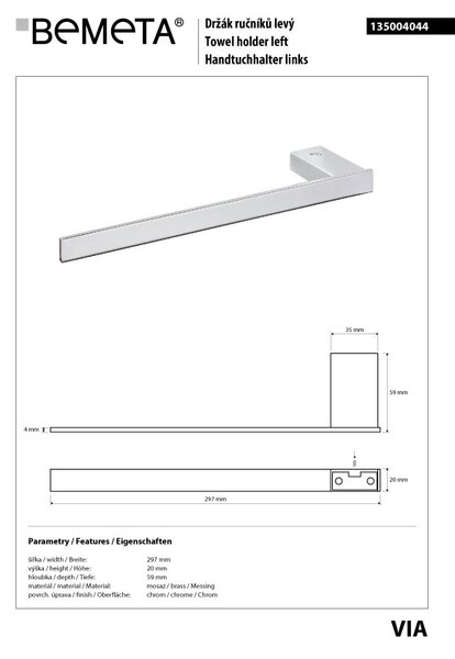 Bemeta Design VIA: Držák ručníků, 297 mm - 135004044