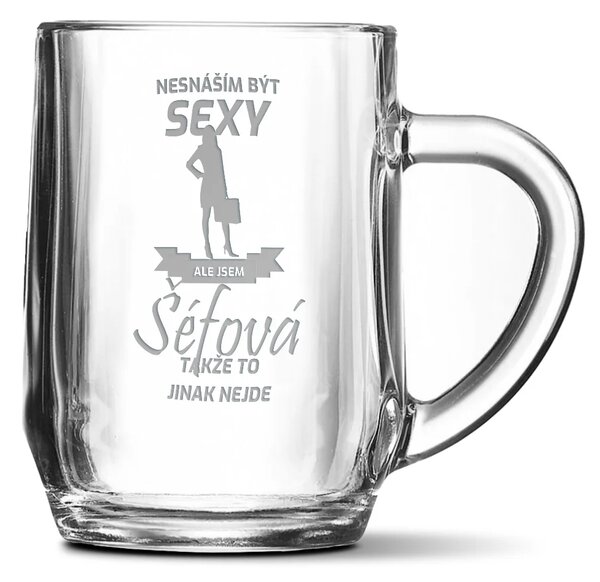 Sablio Půllitr Nesnáším být sexy, ale jsem šéfová: 0,5