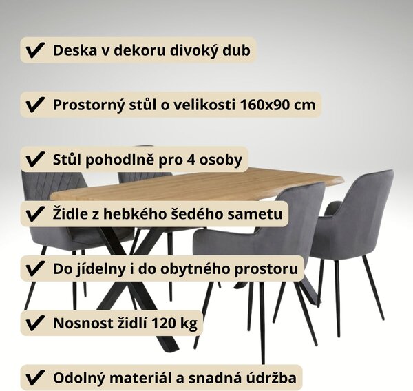 Vikio Jídelní set pro 4 osoby 160x90 cm soft dub noha X šedá židle s područkami VJS226-4S