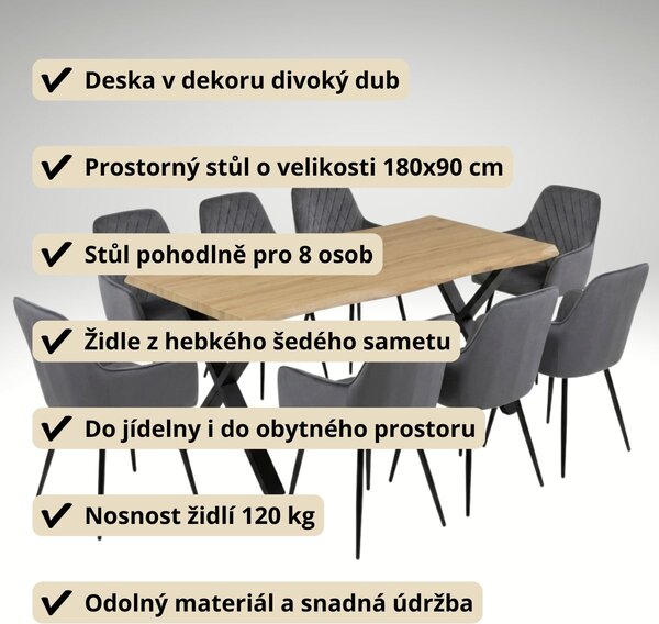 Vikio Jídelní set pro 8 osob 180x90 cm soft dub noha X šedá židle s područkami VJS228-8S