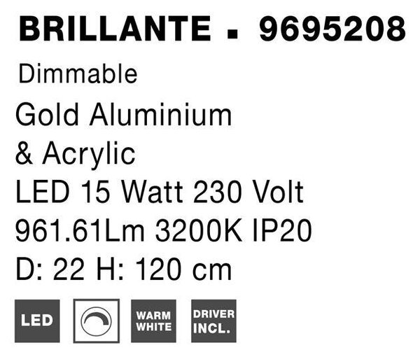 Nova Luce Závěsné LED svítidlo BRILLANTE zlatý hliník a akryl 15W 3200K stmívatelné