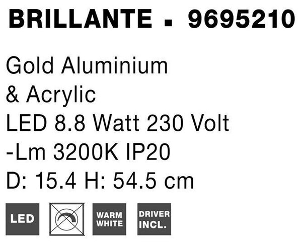 Nova Luce Stolní LED lampa BRILLANTE zlatý hliník a akryl 8.8W 3200K