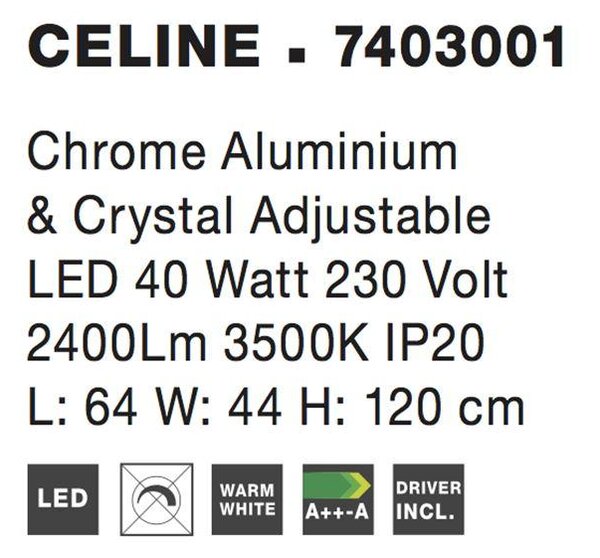 Nova Luce Závěsné LED svítidlo CELINE chromovaný hliník a křišťál nastavitelné 40W 3500K